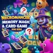 Necromancer Memory Magic & Card Game for Kids
