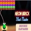 Neon Brick Blast Master