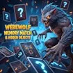 Werewolf Memory Match & Hidden Objects